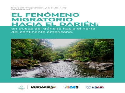 El Fenómeno Migratorio Hacia El Darién: en busca del tránsito hacia el norte del continente americano