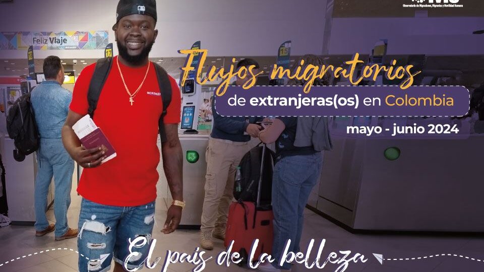 Portada de Informe de Flujos Migratorios de Extranjeros Mayo-Junio 2024