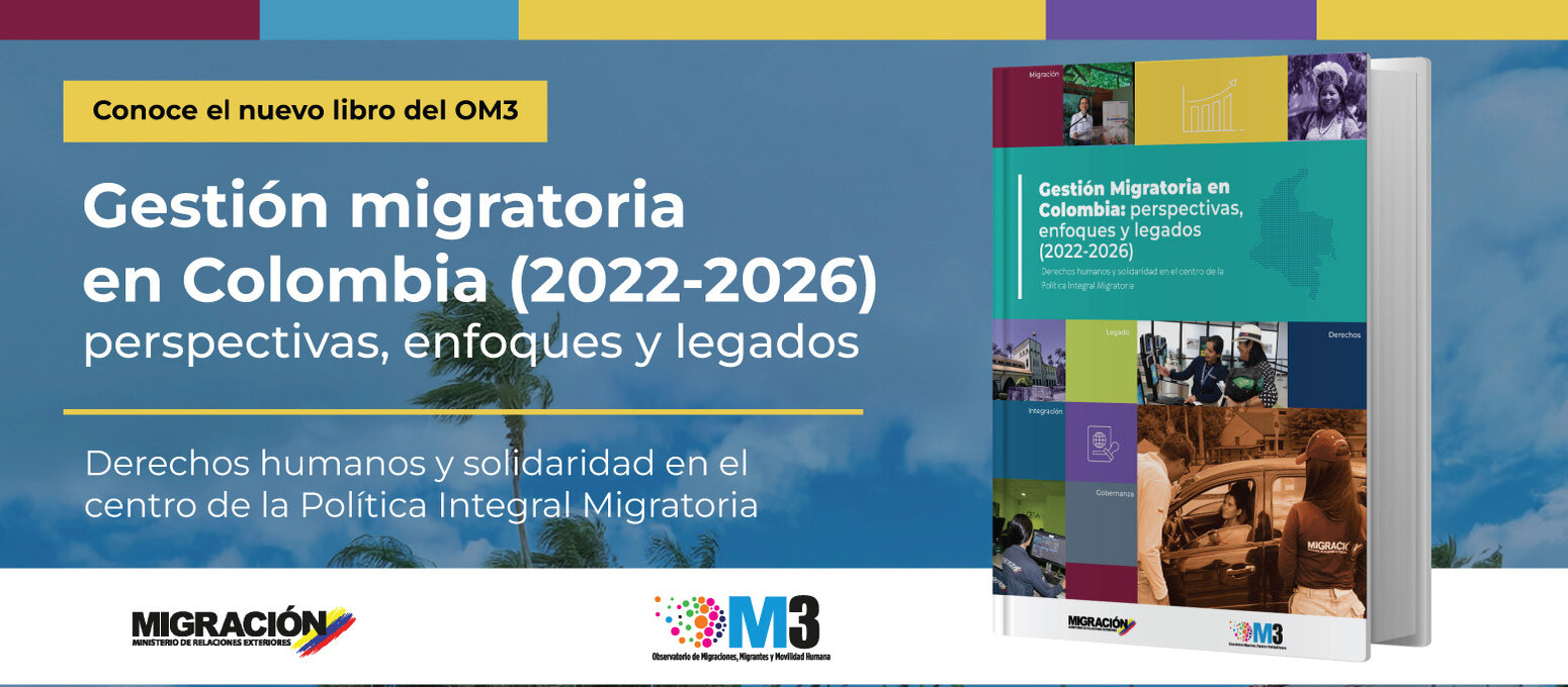 Libro Gestión migratoria en Colombia: perspectivas, enfoques y legados (2022-2026)