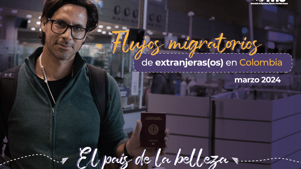 Portada de Informe de Flujos Migratorios de Extranjeros Marzo 2024