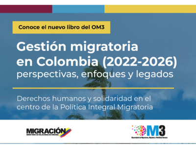 Libro Gestión migratoria en Colombia: perspectivas, enfoques y legados (2022-2026)