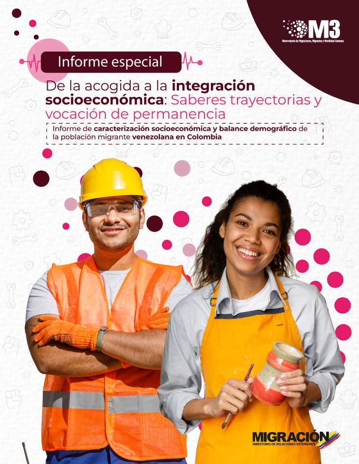 Informe de caracterización socioeconómica y balance demográfico de la población migrante venezolana en Colombia   