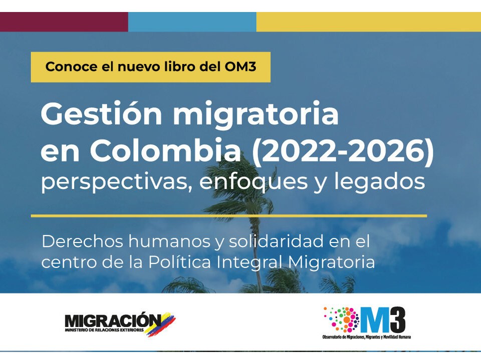 Portada de Libro Gestión migratoria en Colombia: perspectivas, enfoques y legados (2022-2026)